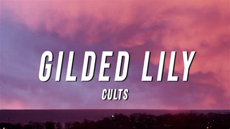 gilded lily lyrics